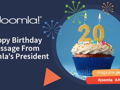 Alles Gute zum 20. Geburtstag, Joomla - eine Nachricht vom Präsidenten von Joomla